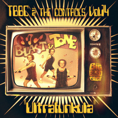 TBBC @ THE CONTROLS - VOL.14 ''Ultrafunkula (A Word From The Street)" (The Big Bird Cage In The Mix)