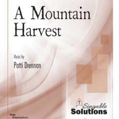 A Mountain Harvest