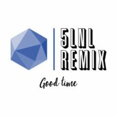 E - V Feat Lorine Chia MGK - Good Time (5LNL REMIX)