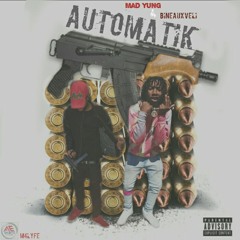 AUTOMATIK FT. MADYUNG