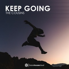 The Cousins - Keep Going (Free Download)