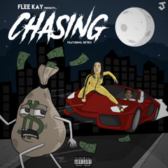 Chasing [Prod. By CashMoneyAP] (Feat. SF Retro)