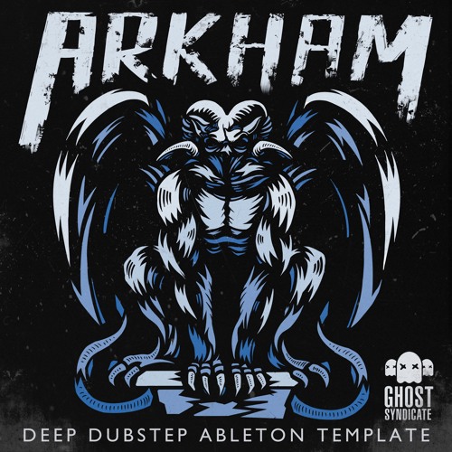 Ghost Syndicate Arkham ABLETON LiVE TEMPLATE