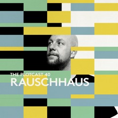 THE PLOTcast #40 - Rauschhaus