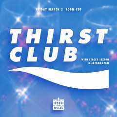Thirst Club x JAYEMKAYEM