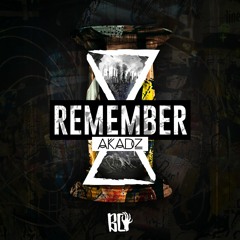AKADZ - REMEMBER (Original Mix)