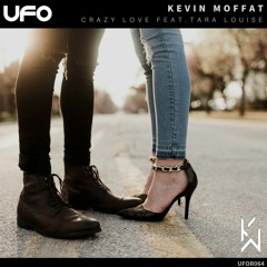 Kevin Moffat - Crazy Love feat. Tara Louise
