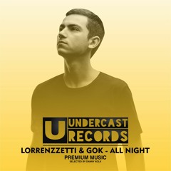 Lorrenzzetti & GOK - All Night [Red Paradise] Premium Music