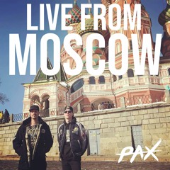 LIVE FROM MOSCOW - 8/3