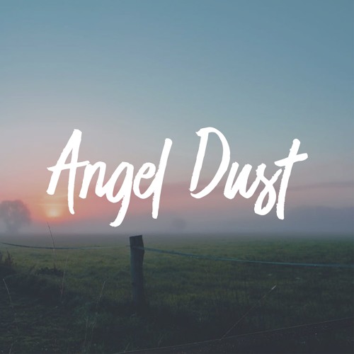 Ouse - Angel Dust