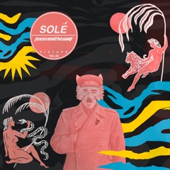 Solé Fixtape Vol. 65 | Jesse And The Wolf