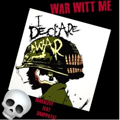 War Witt Me