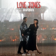 Love Jones (Prod By. RLBeatz)