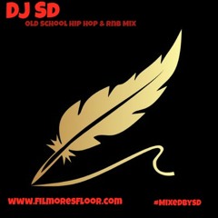 Old School Hip Hop & Rnb Mix by DJ SD (@ShayLTM) for @FilmoresFloor