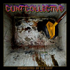 Cunt Collective EP
