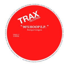 Enrique Gongora - 90's Hoop (Original Mix)
