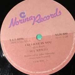 Sue Wright - I Believe In You (Norina Records) (1984)