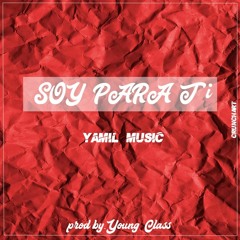 Soy Para Ti