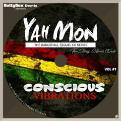 Yah Mon Vol.1  Conscious Vibrations - DuttyDex