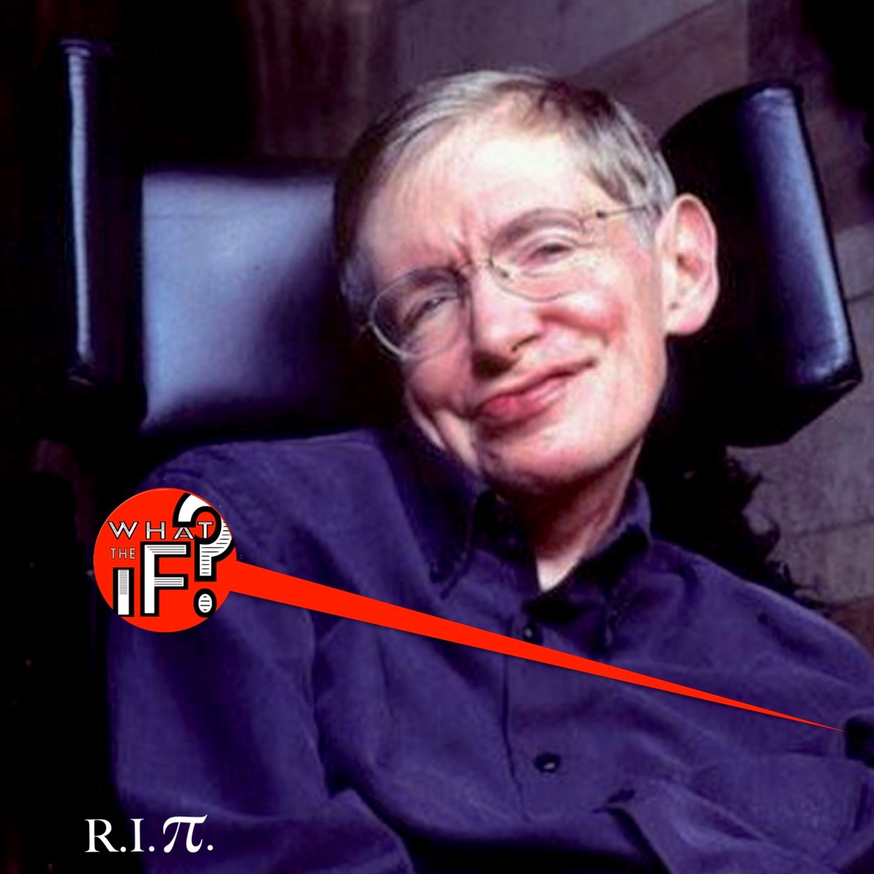 35 - Stephen Hawking Says, "FEAR NOT The Black Hole!"