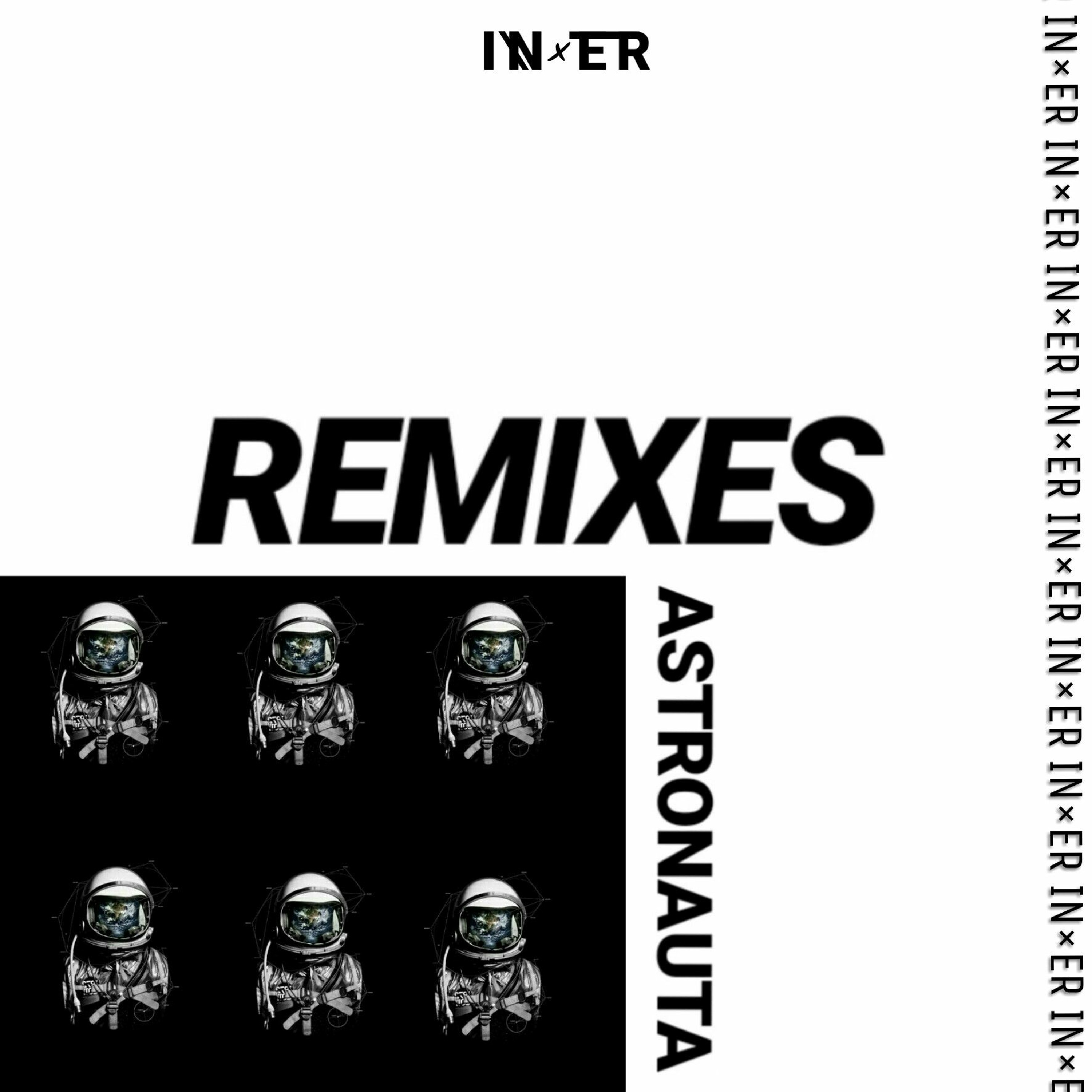Astronauta (Summ3r KluB x INXER Remix) episode artwork