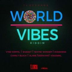 World Vibes Riddim Mix 2018 030/876 #PROMO