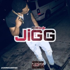 JIGG {IG@ChinkAssFoo}