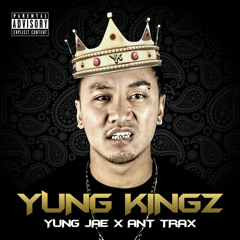 Yung Kingz feat. Thai VG x Russ Coson x Yung Jae