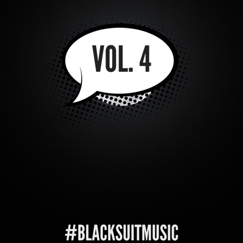 #BLACKSUITMUSIC 4