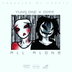 All Alone feat. Odee // Prod. Chopyy