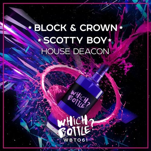 House Deacon - Block & Crown, Scotty Boy