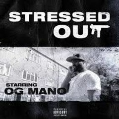 OG Mano - Stressed Out Music Video Link Up TV
