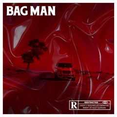 Bag Man Feat. YG Rizzo (Prod.CocainaBlaze)