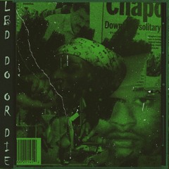 Do Or Die (Prod. By Topper Atwood)