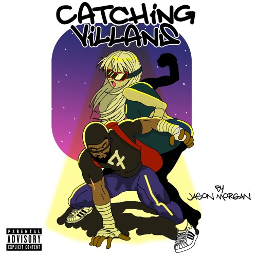 Jason Morgan - Catching Villains (Episode 1) prod by.oddwin