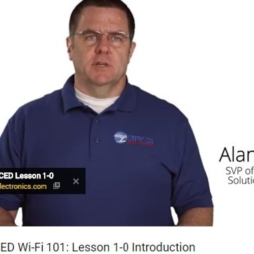 Cypress - WICED Wi-Fi 101: Lesson 1-0 Introduction
