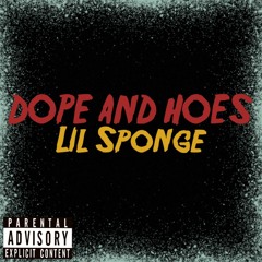 Dope & Hoes