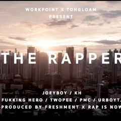 THE RAPPER THAILAND