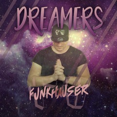 Funkhauser - Dreamers (Radio Edit)