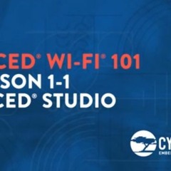 Cypress - WICED Wi-Fi 101: Lesson 1-1 Studio