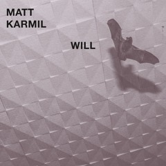 Matt Karmil - Sloshy