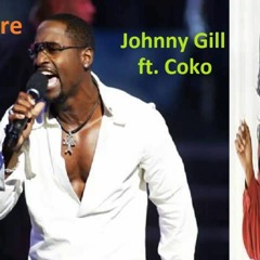 Johnny Gill  Feat. Coko - Fire Desire