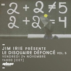 Jim Irie présente Le Disquaire Défoncé Volume 5