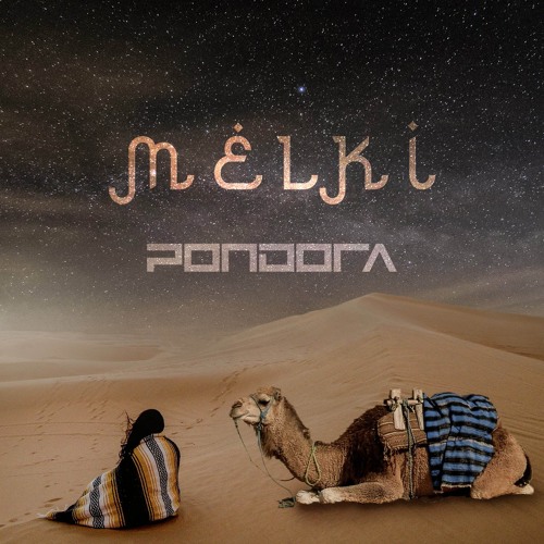 Pondora - Melki (Original Mix)