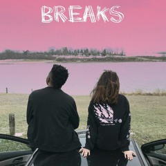 Breaks