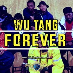 Wu Tang FREE TYPE BEAT " Forever " Wu tang Clan beat