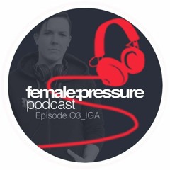 f:p podcast episode 03_IGA