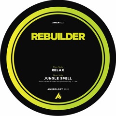 Rebuilder - Relax