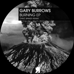 Gary Burrows - Burning (Original Mix)