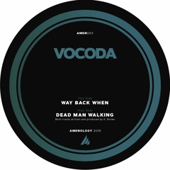 Vocoda - Way Back When